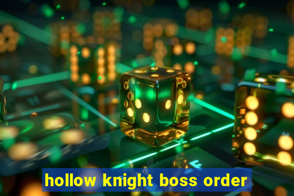 hollow knight boss order